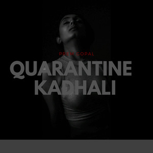 Quarantine Kadhali