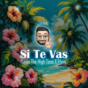 Si Te Vas