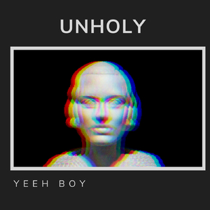 UNHOLY (Remix)
