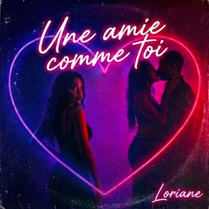 Une amie comme toi