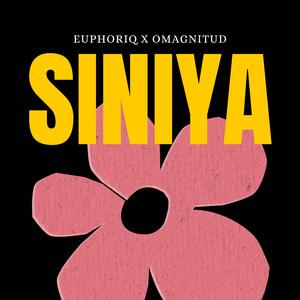 SINIYA (feat. OMAGNITUD)