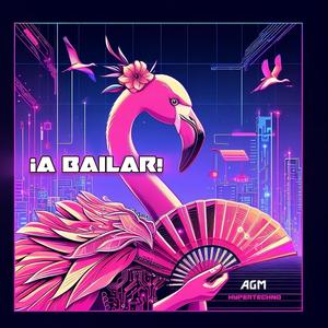 A BAILAR! (HYPERTECHNO)