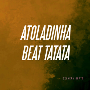 Atoladinha Beat Tatata