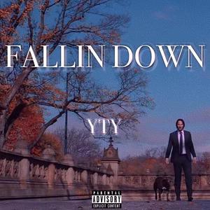 Fallin Down