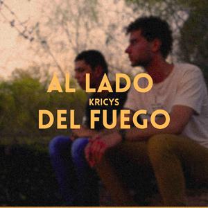 Al Lado Del Fuego