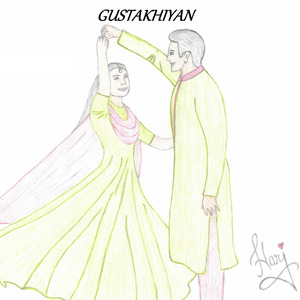 Gustakhiyan