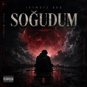 Soğudum