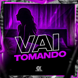 Vai Tomando