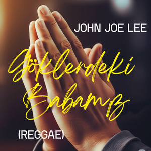 Göklerdeki Babamız