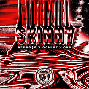 SKINNY