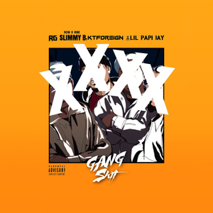 Gang Shit