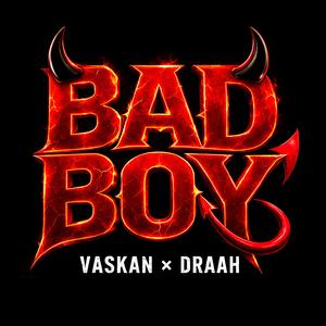 Bad Boy (Hardstyle)