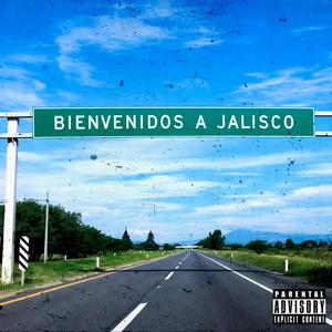 Bienvenidos A Jalisco (feat. Ris)
