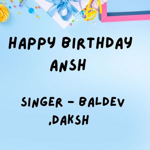 Happy Birthday Ansh