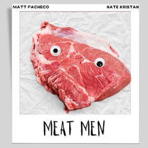 Meat Men
