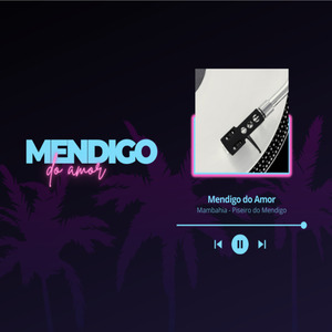 Mendigo Feliz