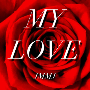 My Love