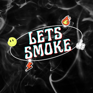 Lets Smoke