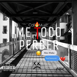 Me Tocó Perder (Original)