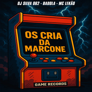 Os Cria Da Marcone
