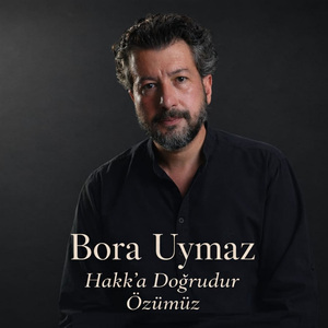 Hakk'a Doğrudur Özümüz