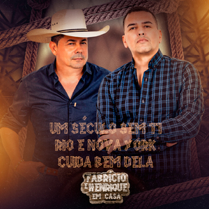 Um Século Sem Ti / Rio e Nova York / Cuida Bem Dela (Ao Vivo, Em Casa)