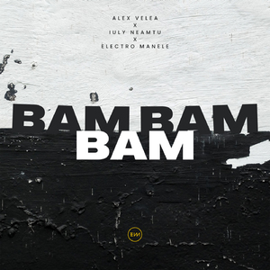 Bam Bam Bam