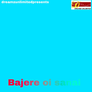 BAJERE OI SANAI