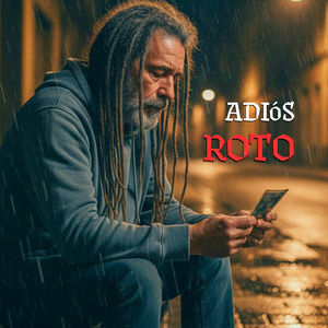 Adiós Roto