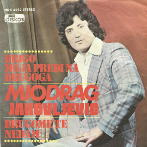 Brigo moja predji na drugoga