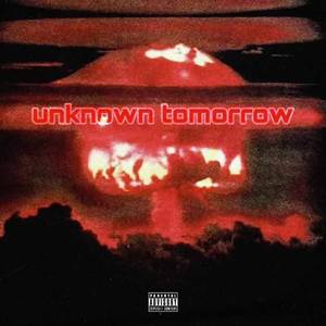 Unknown Tomorrow