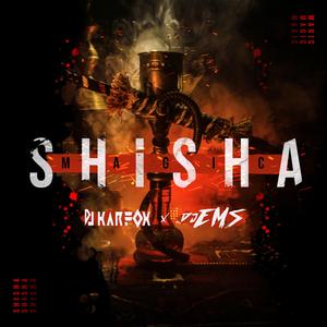 Magic Shisha (feat. Dj Ems)