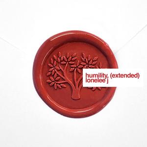 Humility. (Extended) (Extended)