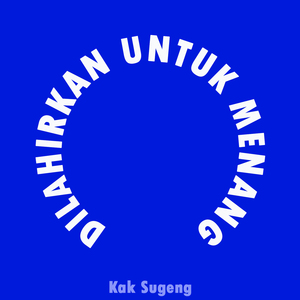 Dilahirkan Untuk Menang (short version 2)