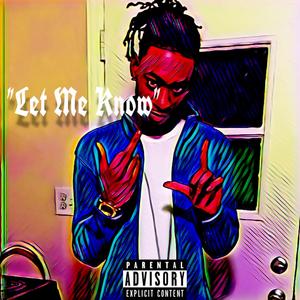 Let Me Know