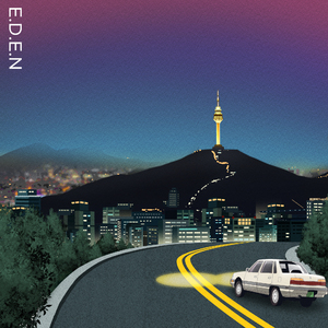 E.D.E.N (Every day and every night)