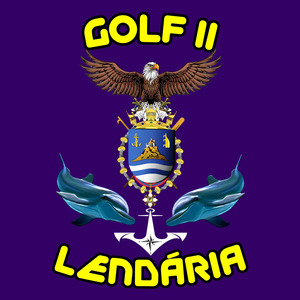 LENDÁRIA TURMA GOLF DOIS