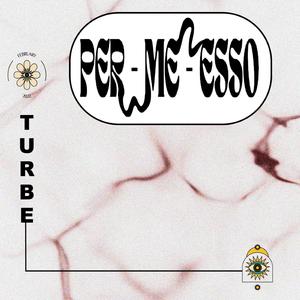 PER-ME-ESSO