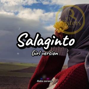 Salaginto (Girl Version)