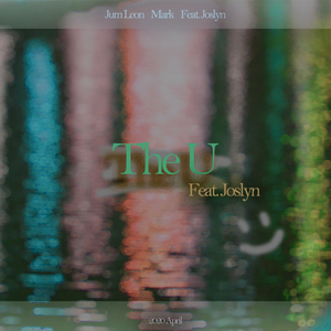 The U (Feat. Joslyn)