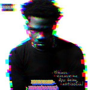 TENTHOUSAND-Thebox(Bootleg)