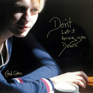 Don't Let It Bring You Down