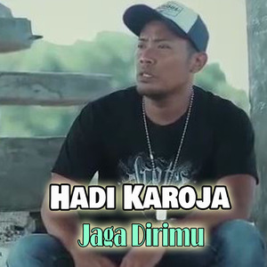 Jaga Dirimu