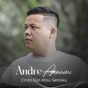 Cinta Dia atau Setiaku
