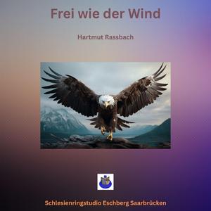 Frei wie der Wind