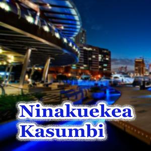 Ninakuekea Kasumbi