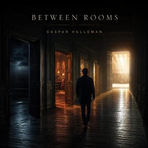 Between Rooms