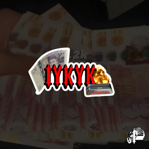 IYKYK