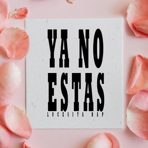 Ya No Estas