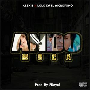 Ando Moca (feat. Alex b El Lider & Lolo en el Microfono)